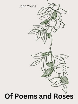 cover image of Of Poems and Roses